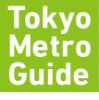 Tokyo Metro Guide